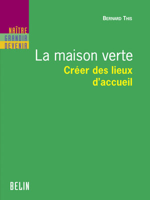 cover image of La maison verte
